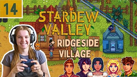 Stardew Valley Expanded + Ridgeside Village Episode 14