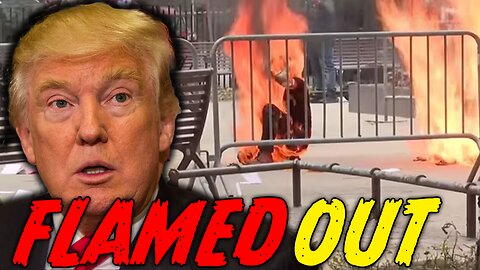 Radical Lunatic Self-Immolates Outside Of Trump's NYC Trial And Media Blames Trump!
