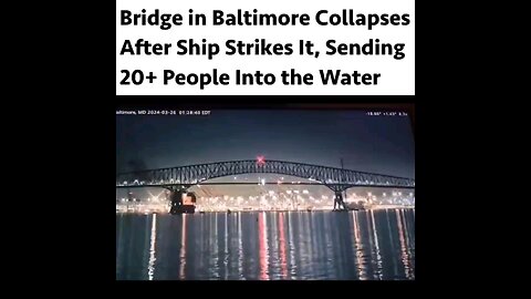 Baltimore Bridge collapses