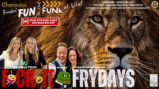 F😂CKIT FRYDAY! Venus Twins, Lisa Schermerhorn on Channeling’s, Saving Kids with Jesus & 5D Healings