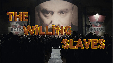 The Willing Slaves