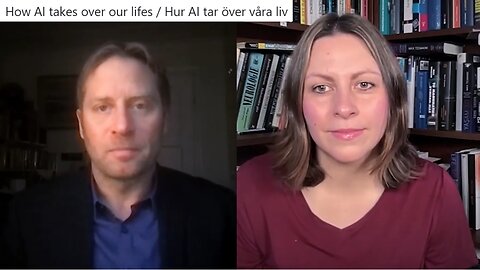 How AI takes over our lifes / Hur AI tar över våra liv - Meia Chita-Tegmark and Per Shapiro
