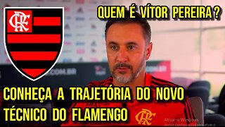 QUEM É VÍTOR PEREIRA? CONHEÇA A TRAJETÓRIA DO NOVO TÉCNICO DO FLAMENGO - É TRETA!!! NOTÍCIAS DO FLA