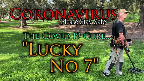 The Cure For The Corona Virus LUCK7