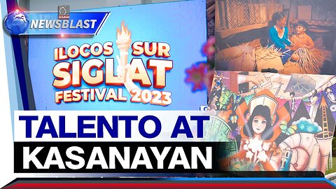 Kahanga-hangang talento at kasanayan ng mga residente ng Ilocos Sur, tampok sa Siglat Festival