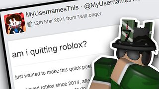 this roblox youtuber JUST QUIT ROBLOX...