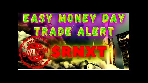 WALLSTREETBETS:MAJOR BUY ALERT $RNXT Stock ($SOPA Stock Swing Cycle) $RIVN IPO INFO / $OPAD EARNINGS