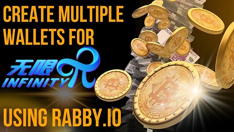 How to Create Multiple Wallets in Rabby.io for Infinity Pi