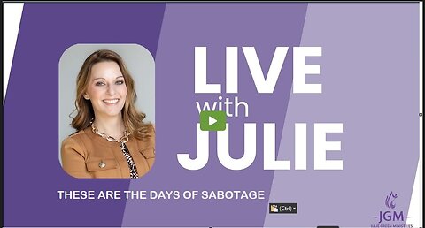 Julie Green subs THESE ARE THE DAYS OF SABOTAGE