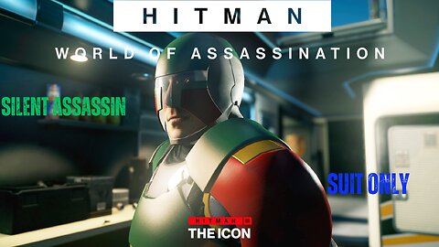 HITMAN WOA - The Icon (Dino Bosco), Silent Assassin Suit Only | Walkthrough Gameplay 4K 60fps HDR