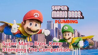 Super Bros. Movie Keep Beating It's Competition Each Week