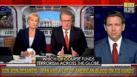 Gov. Ron DeSantis: “...Iran has a lot of American blood on its hands...”