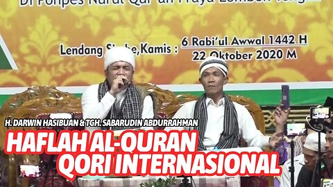 Haflah Al-Qur'an Qori Internasional H. Darwin Hasibuan | Di Pondok Nurul Qur'an | TGH. Sabarudin