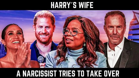 A Narcissist Tries To Take Over (Meghan Markle)