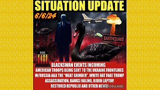 SITUATION UPDATE 6/6/24 - NFauci Testifies To Congress, Nato At War W/Russia, Israel & Hezbollah