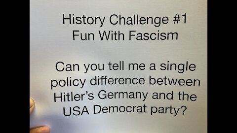 History Challenge #1 : Fun with Fascism