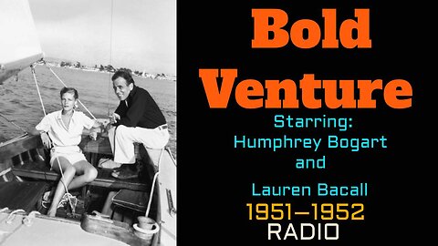 Bold Venture (ep43) An Invitation to Death