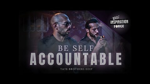 「 BE SELF ACCOUNTABLE 」Tate Brothers _ Edit _ 4K | TATE CONFIDENTIAL