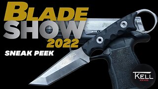 Blade Show Atlanta 2022 Sneak Peek.mp4