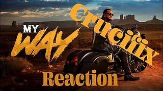 Crucifix My Way Reaction