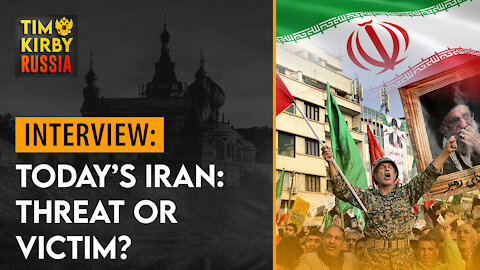 TKR#12 Today's Iran: Global Threat or Victim of Globalists? Guest: Wasim Bahrani