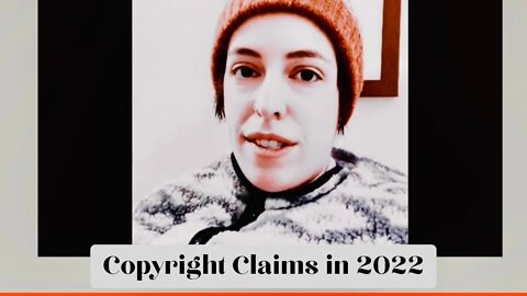 Copyright Claims in 2022 For Singers