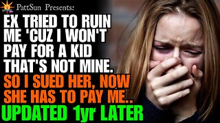 UPDATE crazy Ex tried to ruin me 'cuz I won't pay for a kid that's not mine, so I sued her..