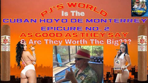 Is The Cuban Hoyo De Monterrey Epicure No. 2 As Good As They Say & Are They Worth The Big???