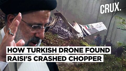 Raisi Helicopter Crash | Russian Rescue Plane "Turned Around After Sad News", Turkey Found Wreckage