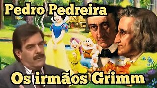 Escolinha do Professor Raimundo; Pedro Pedreira, os Irmãos Grimm.