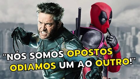 HUGH JACKMAN REVELA DETALHES SOBRE WOLVERINE E DEADPOOL EM DEADPOOL 3!