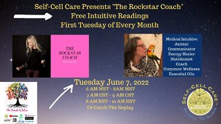 Self-Cell Care Presents "The Rockstar Coach' Free Intuitive Readings