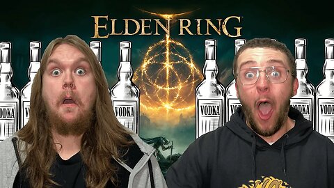 Taking a Shot for Every Death in ELDEN RING! | EP. 1
