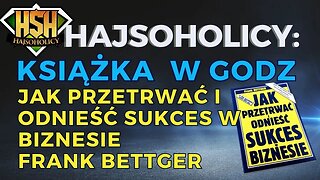 HajSoHolicy - KSIĄŻKA W GODZINĘ 📖 Jak przetrwać i odnieść sukces w biznesie Frank Bettger✅