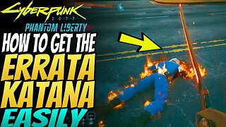 Cyberpunk 2077 | Thermal Katana - How to get the ERRATA KATANA | Patch 2.0 | Phantom Liberty