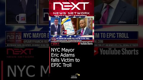 NYC Mayor Eric Adams falls Victim to EPIC Troll #shorts