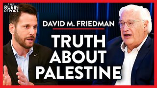 The Brutal Reality About Palestinians the Media Ignores | David M. Friedman
