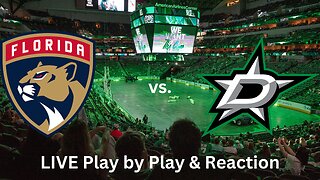 Florida Panthers vs. Dallas Stars LIVE Play by Play & Reaction