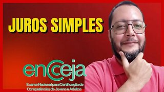 APRENDA JUROS SIMPLES DE FORMA FÁCIL! - Prof. Sergio Pereira - Matemática - ENCCEJA