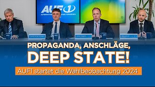 Propaganda, Anschläge, Deep State AUF1 startet die Wahlbeobachtung 2024