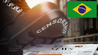 Censorship in Brazil - PL 2630/20 Gives the Government the Authority to Control YouTube