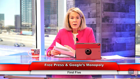 Free Press & Google’s Monopoly | First Five 3.23.21`