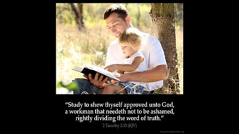 Study to show thyself approved unto God 2 Timothy Chapter 2