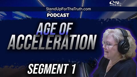 Age of Acceleration - Stand Up For The Truth (6/1)