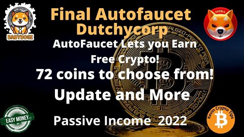 Final Autofaucet Dutchycorp Earn Free Crypto
