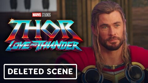 Thor: Love and Thunder - Deleted Scene