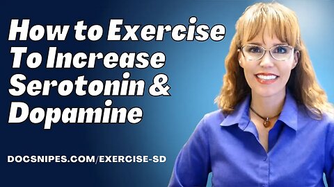 How to Exercise to Increase Serotonin and Dopamine | Mental Health Month | The Benefits of Exercise