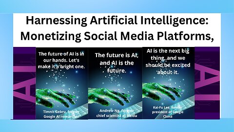 Harnessing Artificial Intelligence: Monetizing Social Media Platforms,