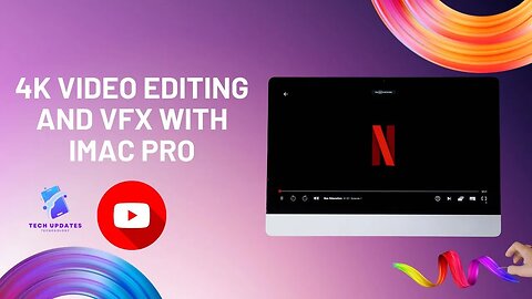 Mastering 4K Video Editing and VFX with iMac Pro: A Comprehensive Technical Guide | Apple iMac Pro