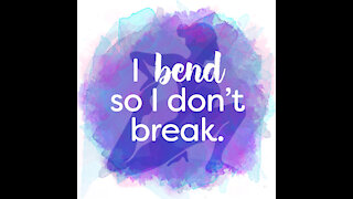 I Bend So I Don't Break [GMG Originals]